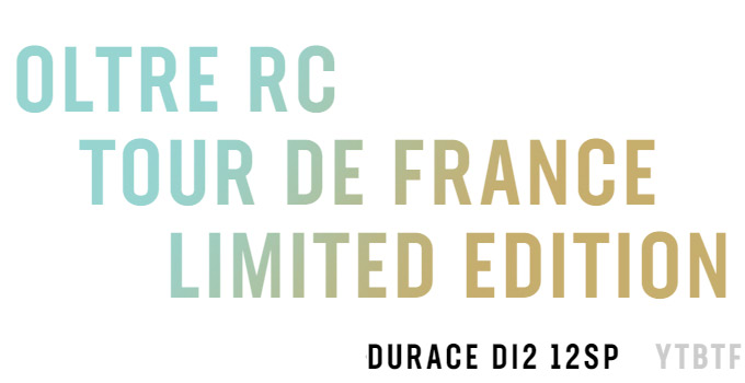 OLTRE RC TOUR DE FRANCE LIMITED EDITION